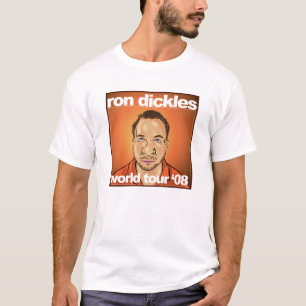 Ron Dickels Tシャツ