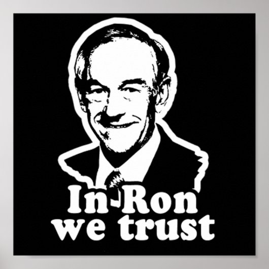 Ron In We Trustキャンペーンポスター ポスター (正面)