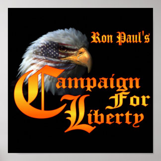 Ron Paul Campaign for Liberty Eagle EYE ポスター