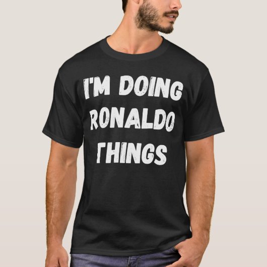 Ronaldo I'm Do Things Tシャツ (正面)