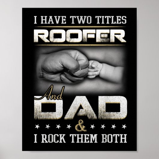 Roofer Dad Quote Design Roofing Apparel  ポスター (正面)
