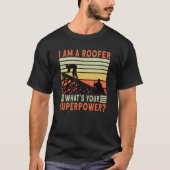 Roofer Dad Roofing Contractor Roofer Technician Tシャツ (正面)