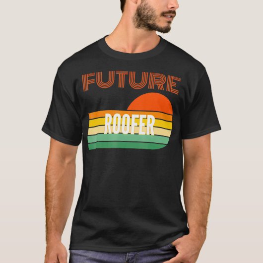 Roofer Gifts Future Roofer  Tシャツ (正面)