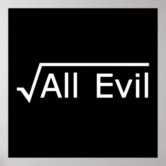 Root of All Evil - おもしろい Math Expression ポスター (正面)