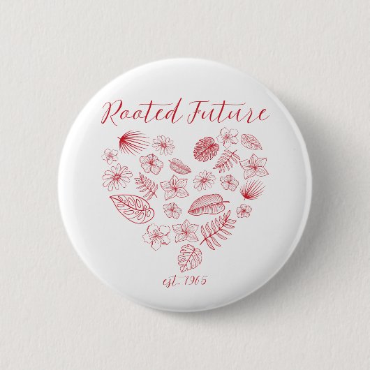 Rooted Future est. 1965 ボタン 缶バッジ (正面)