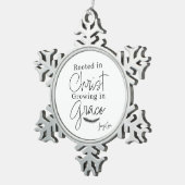 Rooted in Christ Growing in Grace Christmas スノーフレークピューターオーナメント (右)