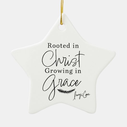 Rooted in Christ Growing in Grace Christmas セラミックオーナメント (正面)