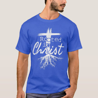 Rooted in Christ, Religious Christian Jesus T-Shir Tシャツ