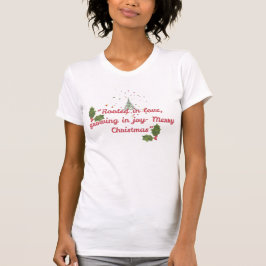 Rooted in Love, Growing in Joy—Botanical Christmas Tシャツ