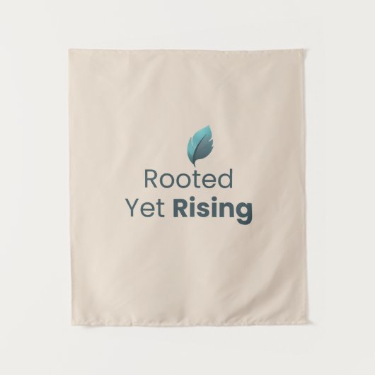 Rooted Yet Rising Minimal Motivational Wall Tapest タペストリー (正面)