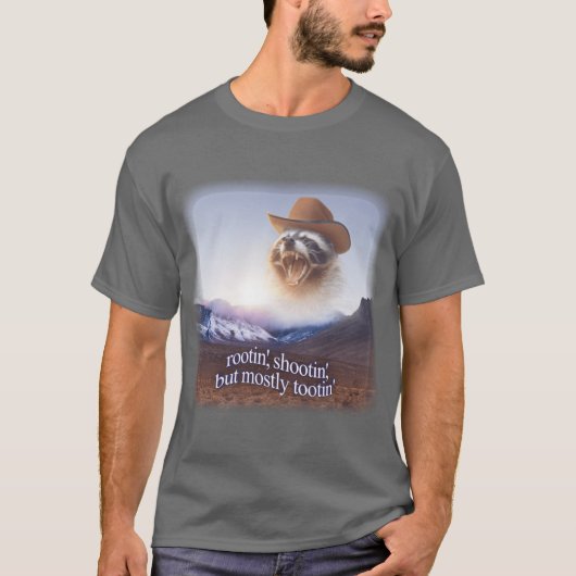 rootin shootin but mostly tootin cowboy raccoon wo tシャツ (正面)