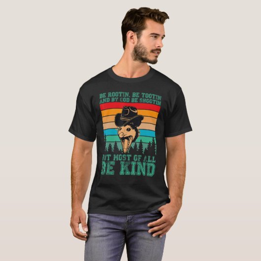 Rootin Tootin and by God be shootin' be kind graph Tシャツ (正面フル)
