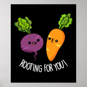 Rooting For You おもしろい Veggie Pun Dark BG ポスター