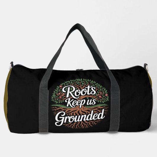 Roots Keep Us Grounded Tree ダッフルバッグ (正面)