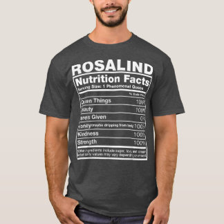 Rosalind Nutrition Facts Rosalind Name Birthday Tシャツ