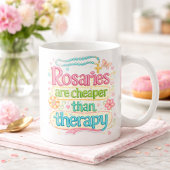 Rosaries Are Cheaper Than Therapy Catholic Humor コーヒーマグカップ