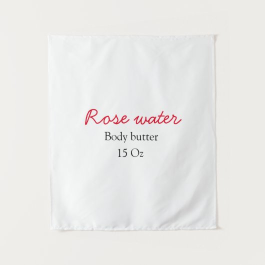 Rose body butter add your text name custom weight  タペストリー (正面)