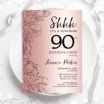 Rose Gold Surprise 90th Birthday 招待状<br><div class="desc">Rose Gold Surprise 90th Birthday Party Invitation. Glam feminine design featuring botanical accents and typography script font. Simple floral invite card perfect for a stylish female surprise bday celebration. Can be customized to any age. Printed Zazzle invitations or instant download digital template.</div>