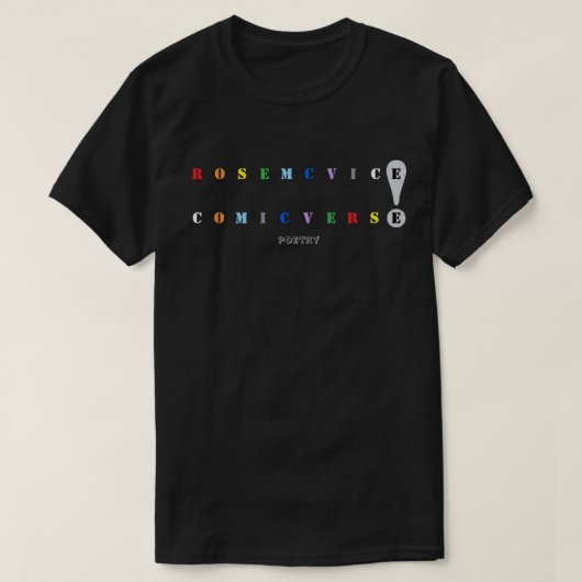 Rose McVice - コミックバース Tシャツ (デザイン正面)