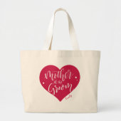 Rose red heart and script mother of the groom ラージトートバッグ (正面)