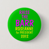 Roseanne Barr 2012年 缶バッジ (正面)