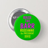 Roseanne Barr 2012年 缶バッジ (正面&裏面)