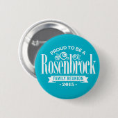 Rosenbrockボタンがあること誇りを持った 缶バッジ (正面&裏面)