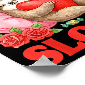 Roses Are Red Blah Sloths Valentine Cute Animal Lo ポスター (角)