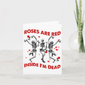 Roses Are Red Inside Im Dead Skeleton Valentines  カード (正面)