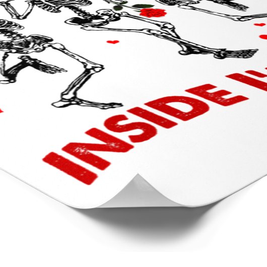 Roses Are Red Inside Im Dead Skeleton Valentines  ポスター (角)