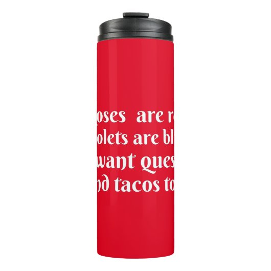 Roses Are Red Violets Are Blue タンブラー (正面)