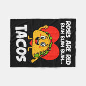 Roses Blah Tacos Funny Valentines Food Lover Men W フリースブランケット (正面(横))