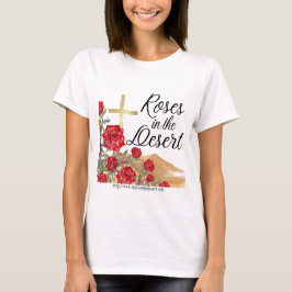 Roses in the Desert Tシャツ
