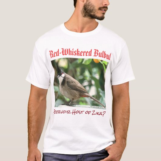 RoseWritesによるRed-Whisched Bulbul Zika Host Tシャツ (正面)