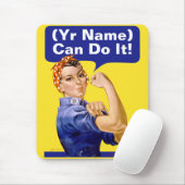 Rosieのリベッターは"(____)それをすることができます! " マウスパッド (マウス)