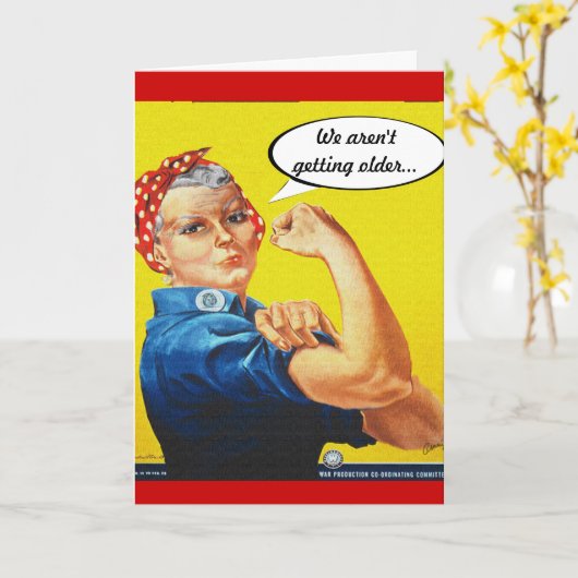 Rosieのリベッター-誕生日、私達はより古くなっていません カード (黄色い花)