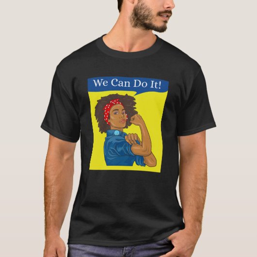 Rosie the Riveter T-Shirt We Can Do It African Ame Tシャツ (正面)