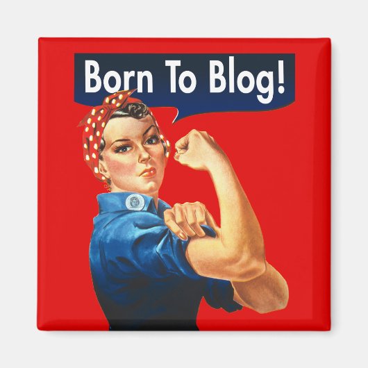 Rosie The Riveter To Blog生まれを開く マグネット (正面)