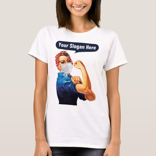 Rosie The Riveter With Mask – 独自のスローガンを追加 Tシャツ (正面)