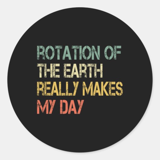 Rotation Earthが私の日のおたく科学Puを作る ラウンドシール (正面)