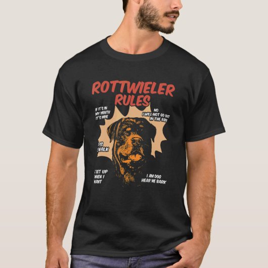 Rottweiler Rules Dog Owner Rottie Tシャツ (正面)