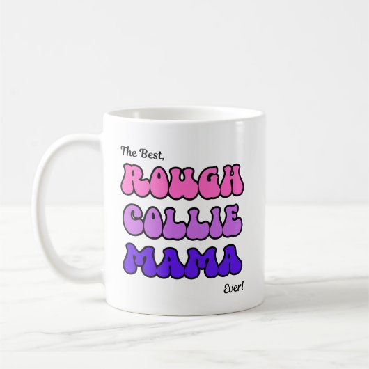 Rough Collie Mama コーヒーマグカップ (左)