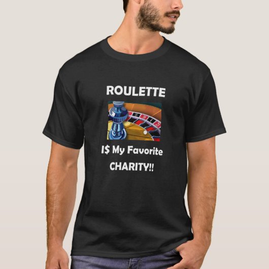Roulette Gambling Roulette Wheel Tシャツ (正面)