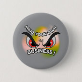 Round Button : Mind Your Own (grey) 缶バッジ (正面)