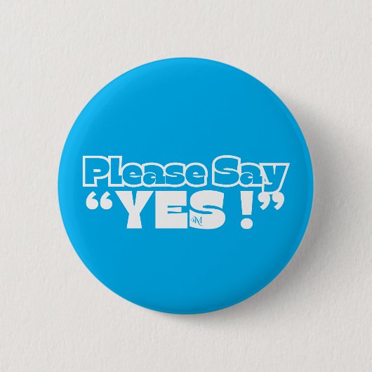 Round Button : Please Yes (blue) 缶バッジ (正面)