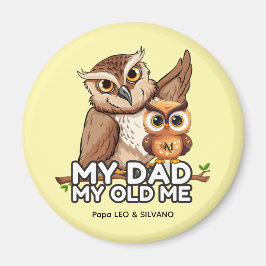 Round Magnet ：私のパパ私の古い私（黄色） マグネット
