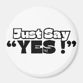 Round Magnet : Just Yes (white) マグネット (正面)