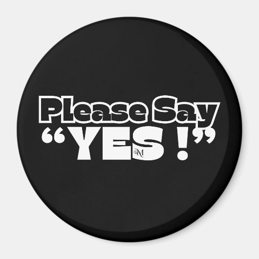 Round Magnet : Please Yes (black) マグネット (正面)