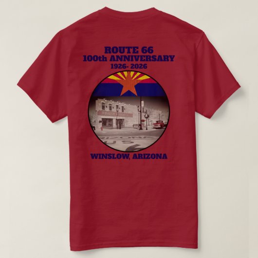 Route 66 Centennial Winslow Arizona Back  Tシャツ (デザイン裏面)