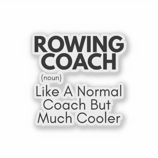 Rowing Coach Funny Definition: Rowing Coach Gift シール (正面)